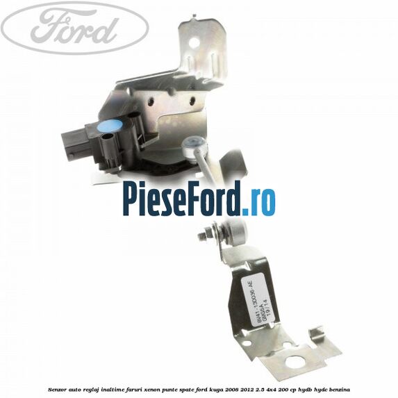 Senzor auto reglaj inaltime faruri xenon punte spate Ford Kuga 2008-2012 2.5 4x4 200 cp HYDB, HYDC benzina