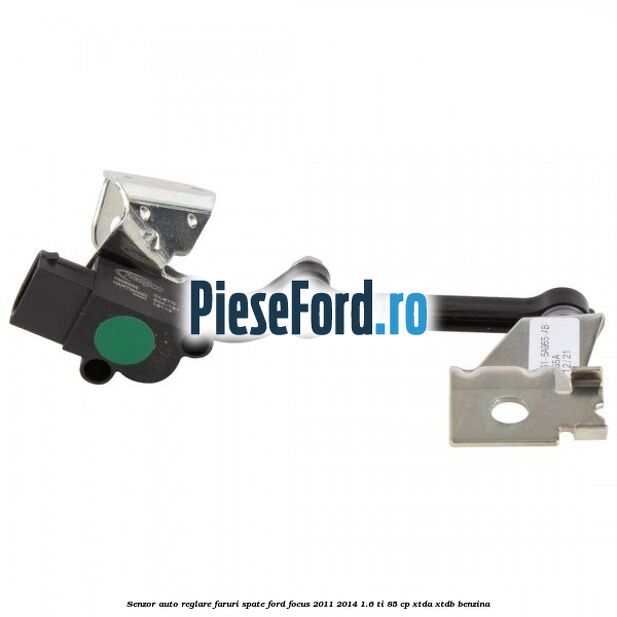 Senzor auto-reglare faruri spate Ford Focus 2011-2014 1.6 Ti 85 cp Senzor auto-reglare faruri spate Ford Focus 2011-2014 1.6 Ti 85 cp XTDA, XTDB benzina