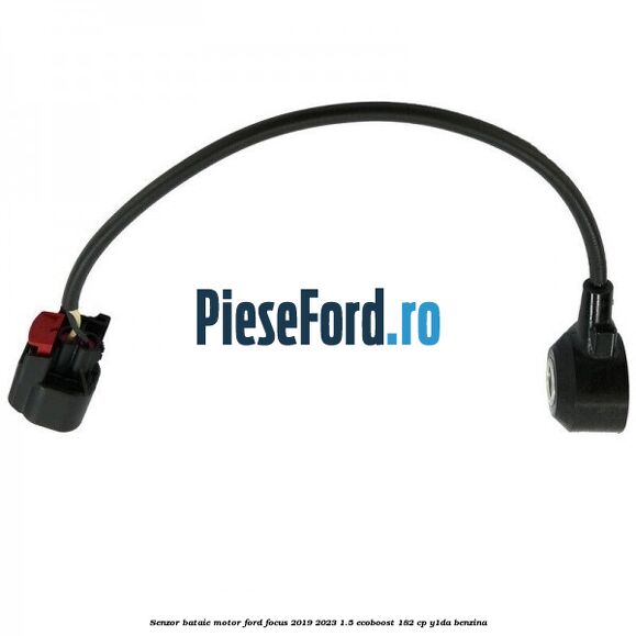 Senzor bataie motor Ford Focus 2019-2023 1.5 EcoBoost 182 cp Y1DA benzina