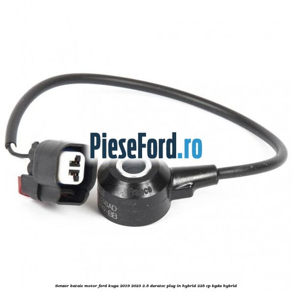 Senzor bataie motor Ford Kuga 2019-2023 2.5 Duratec Plug-in-Hybrid 225 cp BGDA hybrid