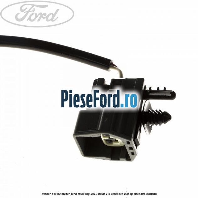 Senzor bataie motor Ford Mustang 2018-2022 2.3 EcoBoost 290 cp C23HD0D benzina