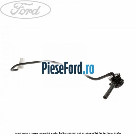Senzor canistra rezervor combustibil interior Ford Ka 1996-2008 1.3 i 60 cp BAA, J4D, J4K, J4M, J4N, J4P, J4S benzina