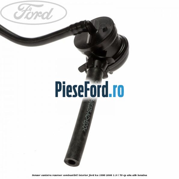 Senzor canistra rezervor combustibil interior Ford Ka 1996-2008 1.3 i 70 cp Senzor canistra rezervor combustibil interior Ford Ka 1996-2008 1.3 i 70 cp A9A, A9B benzina