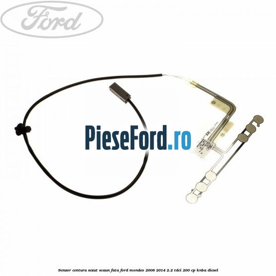 Senzor centura sezut scaun fata Ford Mondeo 2008-2014 2.2 TDCi 200 cp Senzor centura sezut scaun fata Ford Mondeo 2008-2014 2.2 TDCi 200 cp KNBA diesel
