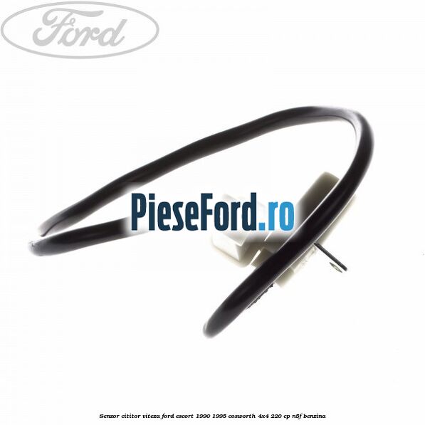 Senzor cititor viteza Ford Escort 1990-1995 Cosworth 4x4 220 cp N5F benzina