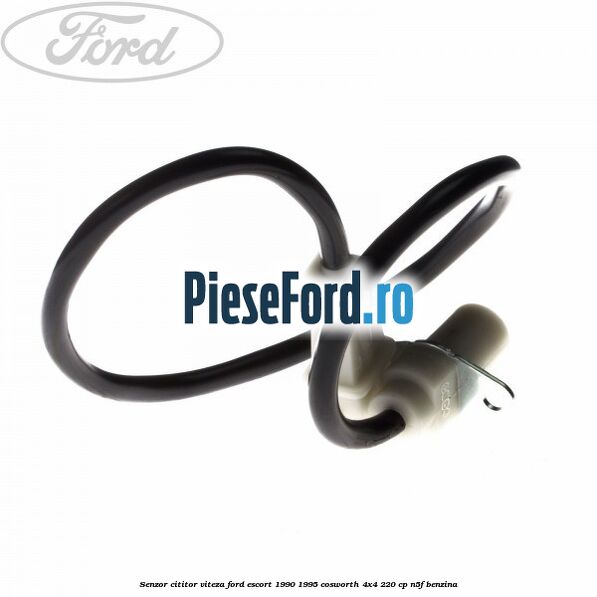 Senzor cititor viteza Ford Escort 1990-1995 Cosworth 4x4 220 cp Senzor cititor viteza Ford Escort 1990-1995 Cosworth 4x4 220 cp N5F benzina
