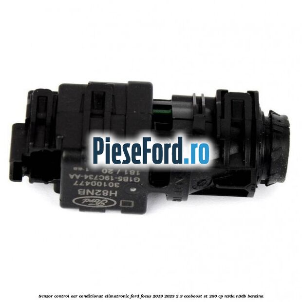 Senzor control aer conditionat, climatronic Ford Focus 2019-2023 2.3 EcoBoost ST 280 cp N3DA, N3DB benzina