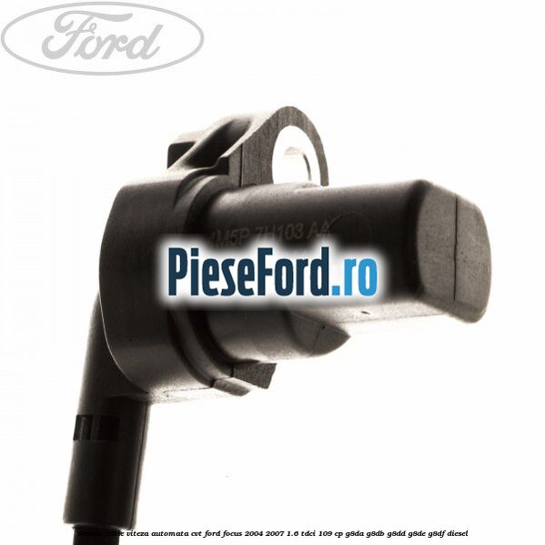 Senzor cutie viteza automata CVT Ford Focus 2004-2007 1.6 TDCi 109 cp G8DA, G8DB, G8DD, G8DE, G8DF diesel