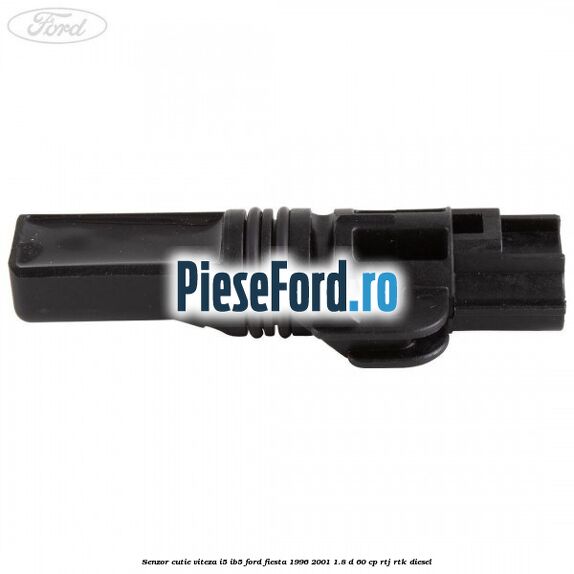 Senzor cutie viteza I5/IB5 Ford Fiesta 1996-2001 1.8 D 60 cp RTJ, RTK diesel