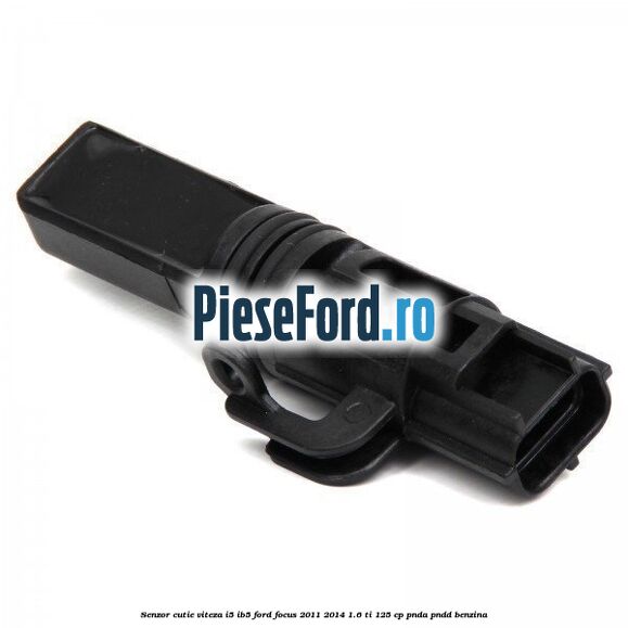 Senzor cutie viteza I5/IB5 Ford Focus 2011-2014 1.6 Ti 125 cp PNDA, PNDD benzina