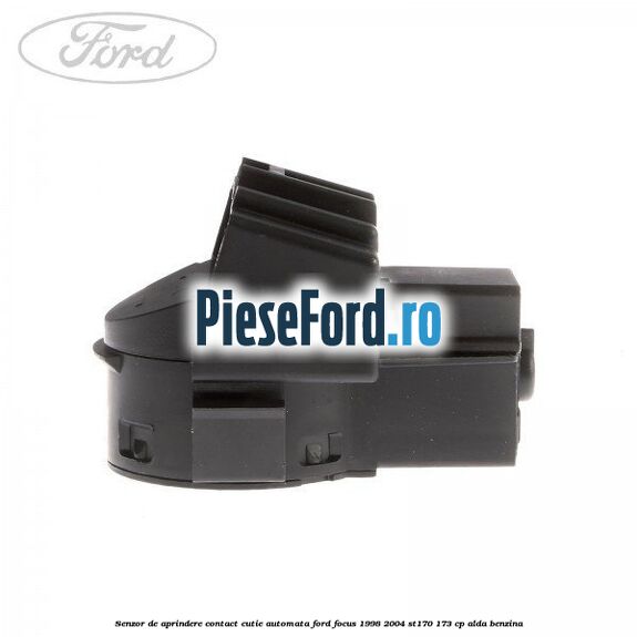 Senzor de aprindere contact cutie automata Ford Focus 1998-2004 ST170 173 cp ALDA benzina