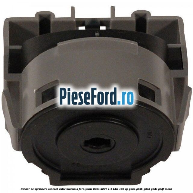 Senzor de aprindere contact cutie manuala Ford Focus 2004-2007 1.6 TDCi 109 cp G8DA, G8DB, G8DD, G8DE, G8DF diesel