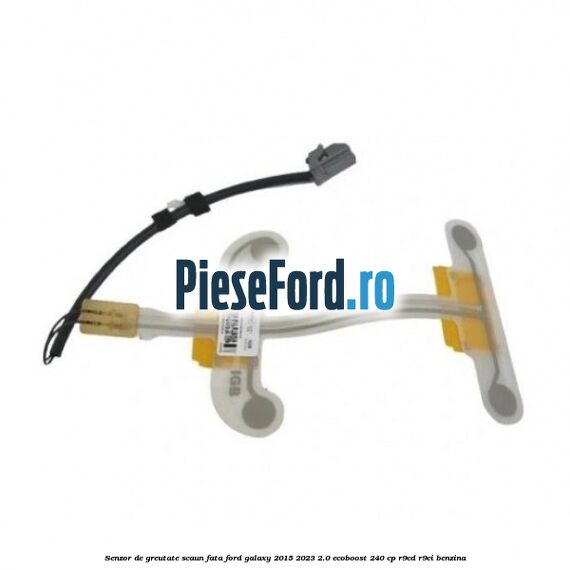 Senzor de greutate scaun fata Ford Galaxy 2015-2023 2.0 EcoBoost 240 cp R9CD, R9CI benzina