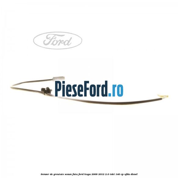 Senzor de greutate scaun fata Ford Kuga 2008-2012 2.0 TDCI 140 cp UFDA diesel