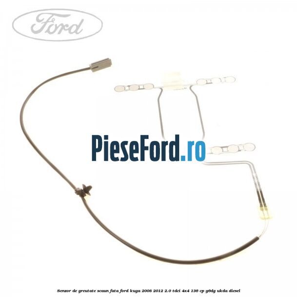 Senzor de greutate scaun fata Ford Kuga 2008-2012 2.0 TDCi 4x4 136 cp G6DG, UKDA diesel