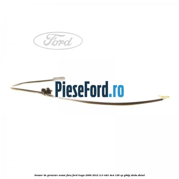 Senzor de greutate scaun fata Ford Kuga 2008-2012 2.0 TDCi 4x4 136 cp G6DG, UKDA diesel