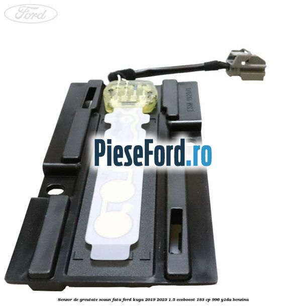 Senzor de greutate scaun fata Ford Kuga 2019-2023 1.5 EcoBoost 183 cp 996, Y1DA benzina