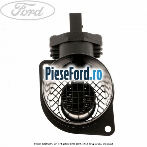 Senzor debitmetru aer Ford Galaxy 2000-2006 1.9 TDI 90 cp 1Z, AHU, ANU diesel