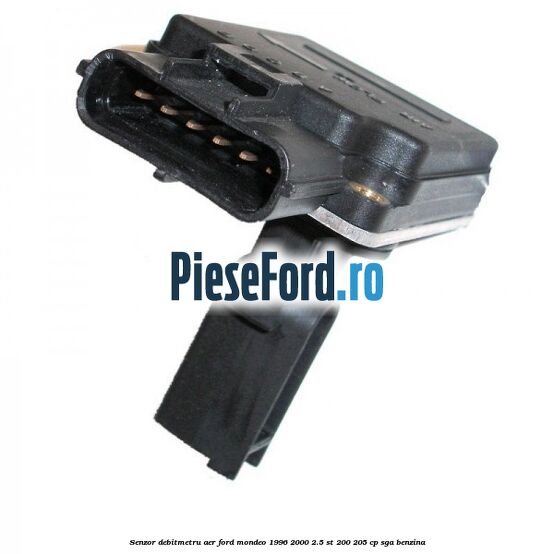 Senzor debitmetru aer Ford Mondeo 1996-2000 2.5 ST 200 205 cp SGA benzina
