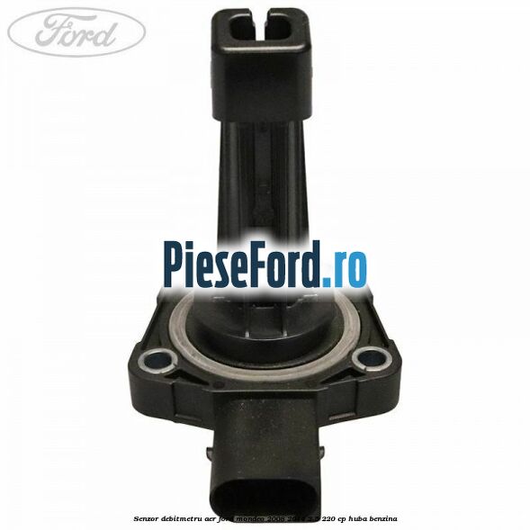 Senzor debitmetru aer Ford Mondeo 2008-2014 2.5 220 cp HUBA benzina