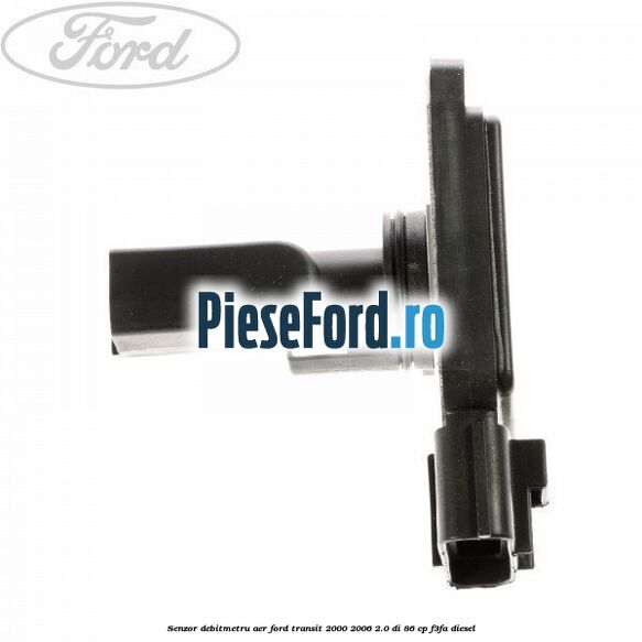 Senzor debitmetru aer Ford Transit 2000-2006 2.0 DI 86 cp F3FA diesel