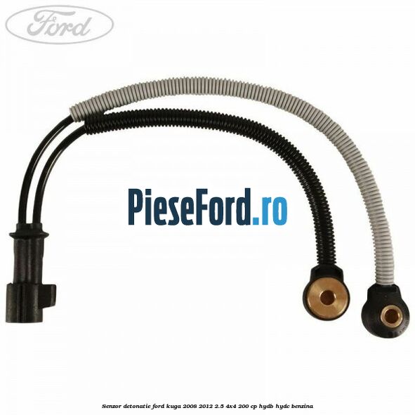 Senzor detonatie Ford Kuga 2008-2012 2.5 4x4 200 cp HYDB, HYDC benzina