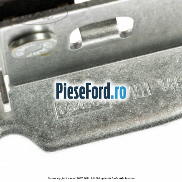 Senzor ESP Ford C-Max 2007-2011 1.6 116 cp HXDA, HXDB, SIDA benzina