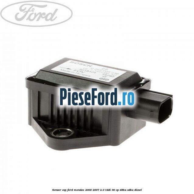 Senzor ESP Ford Mondeo 2000-2007 2.0 TDDI 90 cp D5BA, SDBA diesel