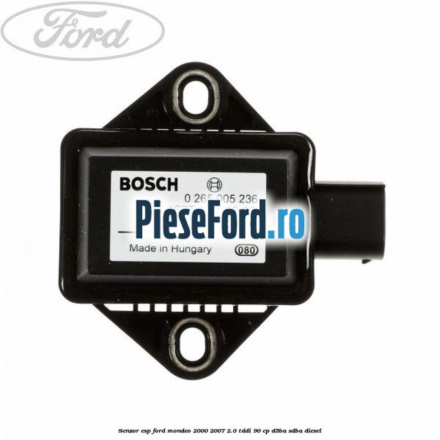 Senzor ESP Ford Mondeo 2000-2007 2.0 TDDI 90 cp D5BA, SDBA diesel