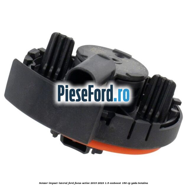 Senzor impact lateral Ford Focus Active 2019-2023 1.5 EcoBoost 150 cp Senzor impact lateral Ford Focus Active 2019-2023 1.5 EcoBoost 150 cp YZDA benzina