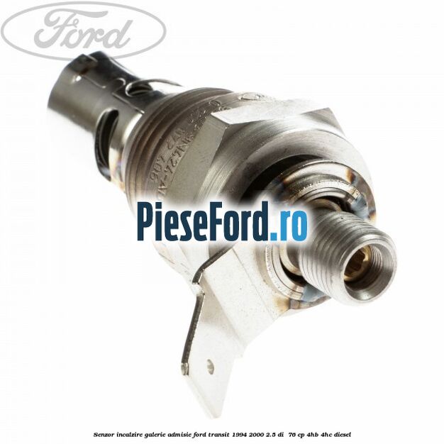Senzor incalzire galerie admisie Ford Transit 1994-2000 2.5 DI  76 cp 4HB, 4HC diesel