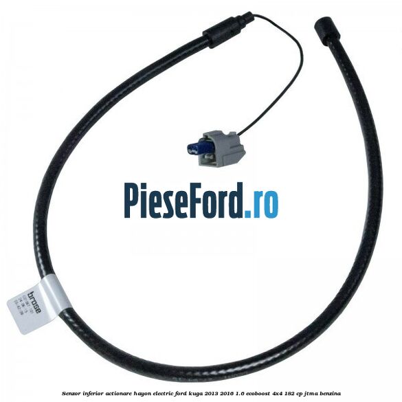 Senzor inferior actionare hayon electric Ford Kuga 2013-2016 1.6 EcoBoost 4x4 182 cp JTMA benzina