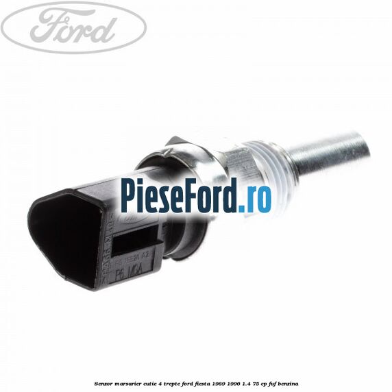 Senzor marsarier cutie 4 trepte Ford Fiesta 1989-1996 1.4 75 cp FUF benzina