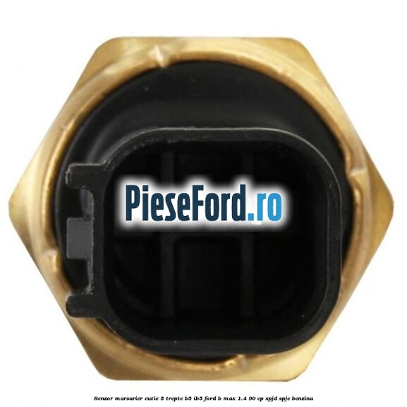 Senzor marsarier cutie 5 trepte B5/IB5 Ford B-Max 1.4 90 cp SPJD, SPJE benzina