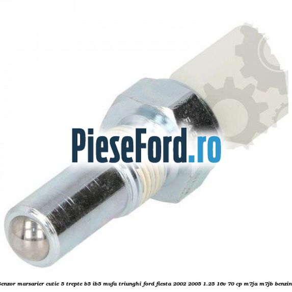 Senzor marsarier cutie 5 trepte B5/IB5 mufa triunghi Ford Fiesta 2002-2005 1.25 16V 70 cp M7JA, M7JB benzina