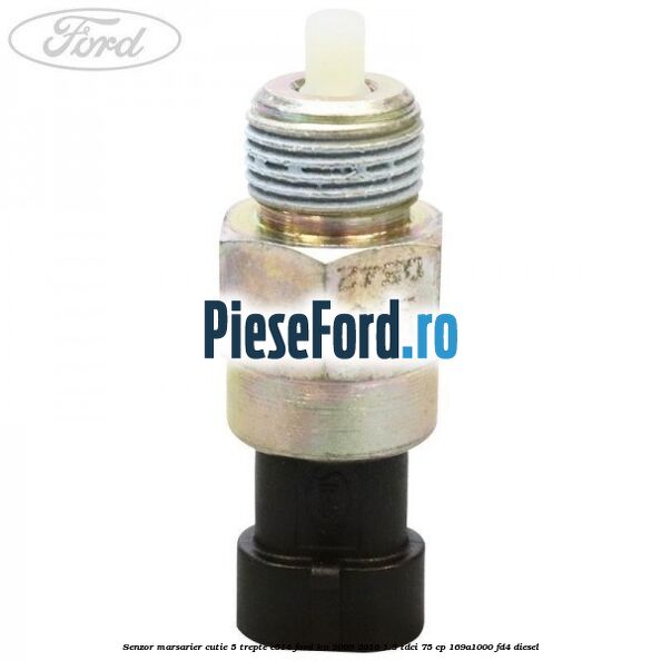 Senzor marsarier cutie 5 trepte C514 Ford Ka 2009-2016 1.3 TDCi 75 cp 169A1000, FD4 diesel