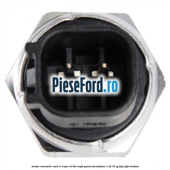 Senzor marsarier, cutie 5 trepte I5/IB5 mufa patrat Ford Fusion 1.25 75 cp FUJA, FUJB benzina