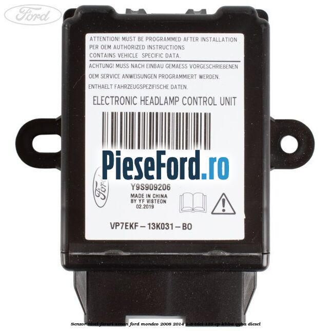 Senzor nivel faruri xenon Ford Mondeo 2008-2014 1.8 TDCi 125 cp Senzor nivel faruri xenon Ford Mondeo 2008-2014 1.8 TDCi 125 cp KHBA, QYBA diesel