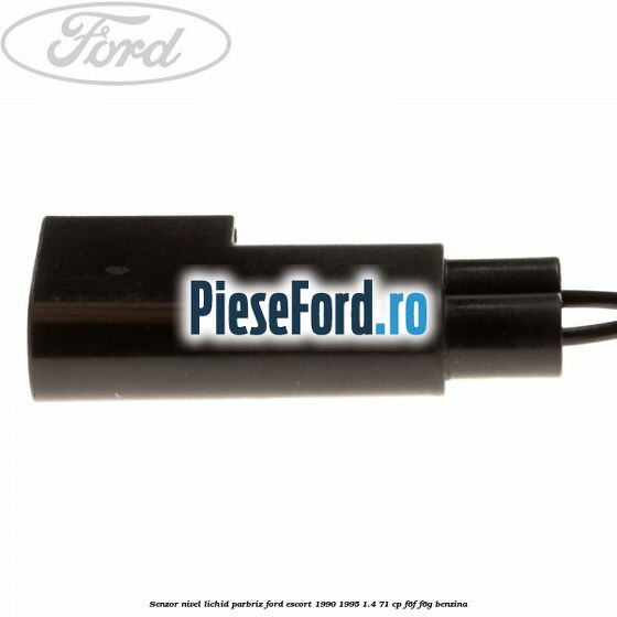 Senzor nivel lichid parbriz Ford Escort 1990-1995 1.4 71 cp F6F, F6G benzina