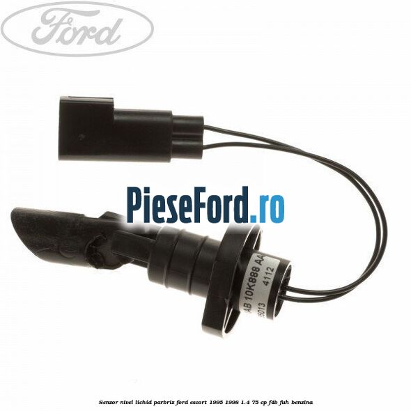 Senzor nivel lichid parbriz Ford Escort 1995-1998 1.4 75 cp F4B, FUH benzina