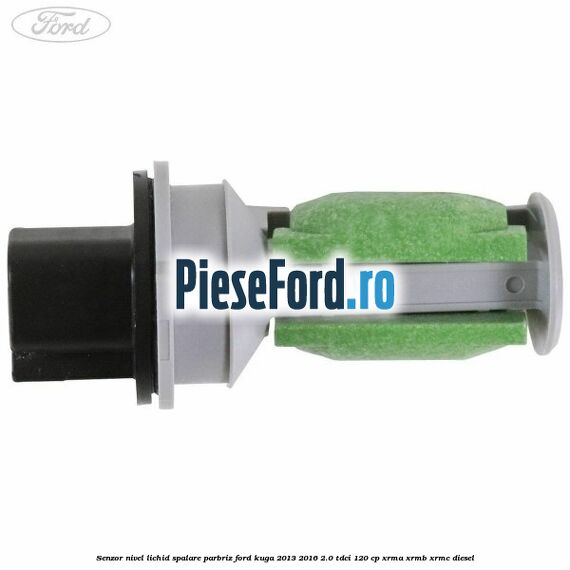 Senzor nivel lichid spalare parbriz Ford Kuga 2013-2016 2.0 TDCi 120 cp XRMA, XRMB, XRMC diesel