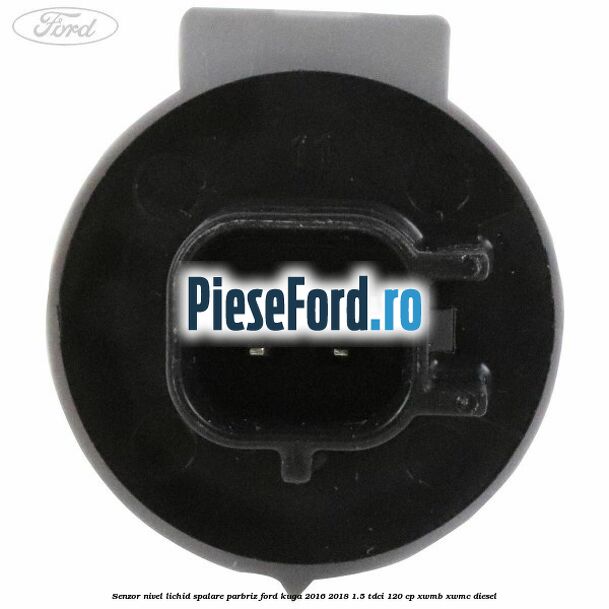 Senzor nivel lichid spalare parbriz Ford Kuga 2016-2018 1.5 TDCi 120 cp XWMB, XWMC diesel