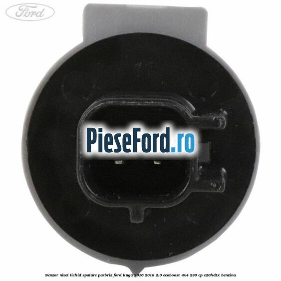 Senzor nivel lichid spalare parbriz Ford Kuga 2016-2018 2.0 EcoBoost 4x4 230 cp C20HDTX benzina