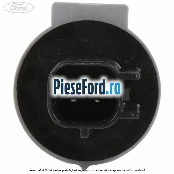 Senzor nivel lichid spalare parbriz Ford Kuga 2016-2018 2.0 TDCi 120 cp XRMA, XRMB, XRMC diesel
