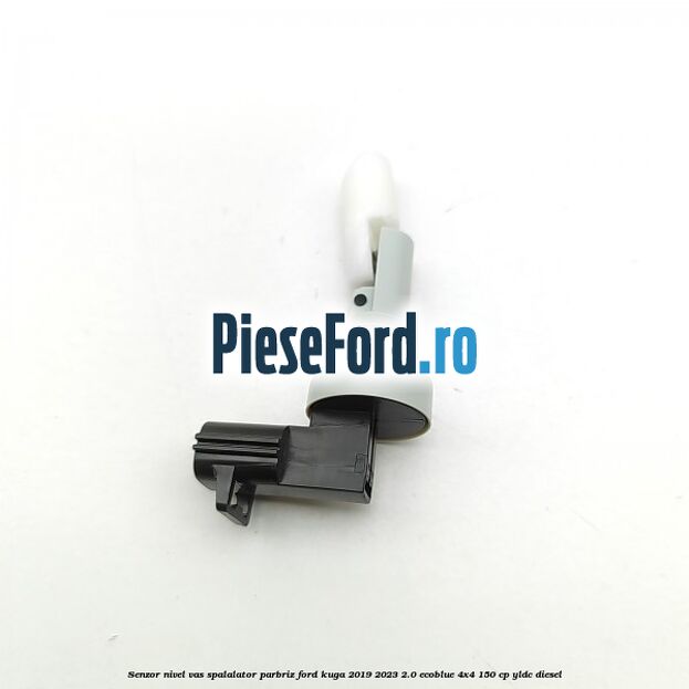 Senzor nivel vas spalalator parbriz Ford Kuga 2019-2023 2.0 EcoBlue 4x4 150 cp YLDC diesel