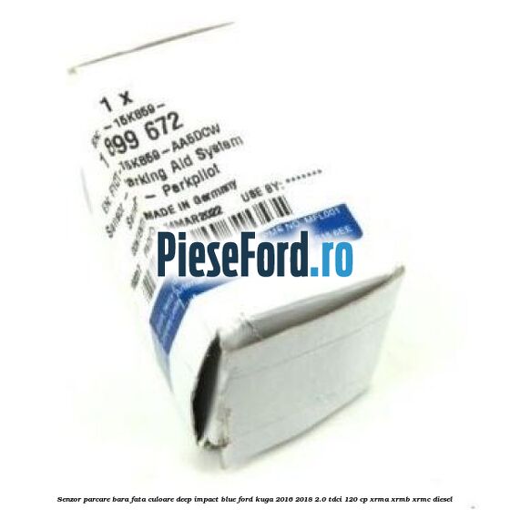 Senzor parcare bara fata culoare deep impact blue Ford Kuga 2016-2018 2.0 TDCi 120 cp XRMA, XRMB, XRMC diesel