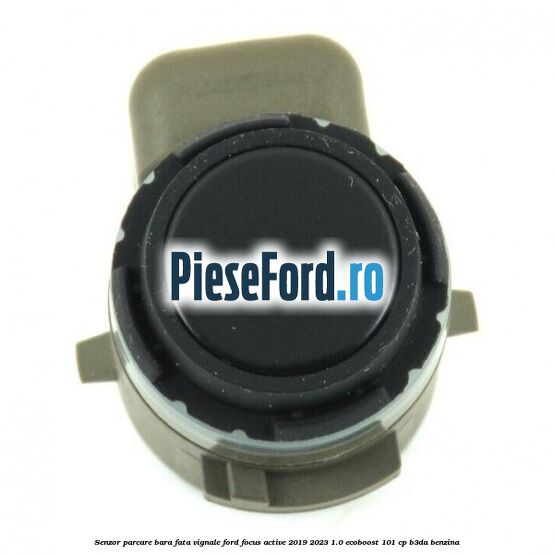 Senzor parcare bara fata Vignale Ford Focus Active 2019-2023 1.0 EcoBoost 101 cp B3DA benzina
