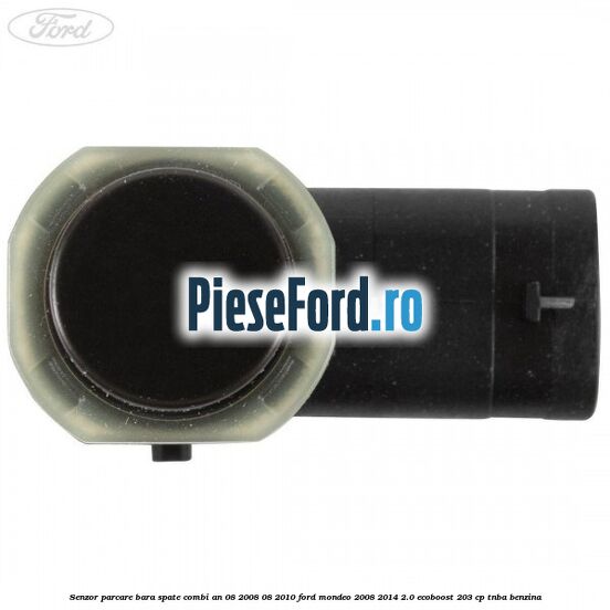 Senzor parcare bara spate combi an 08/2008-08/2010 Ford Mondeo 2008-2014 2.0 EcoBoost 203 cp TNBA benzina