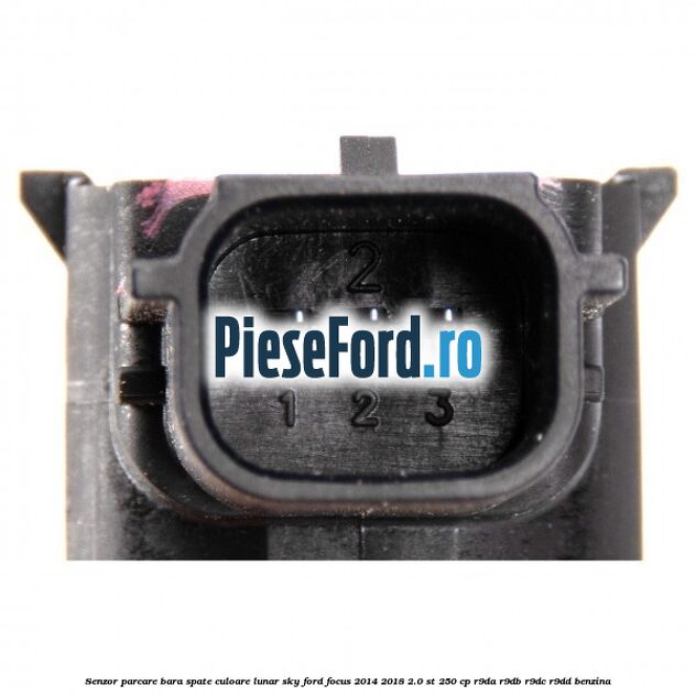 Senzor parcare bara spate culoare lunar sky Ford Focus 2014-2018 2.0 ST 250 cp R9DA, R9DB, R9DC, R9DD benzina