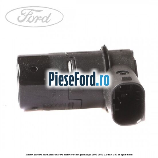 Senzor parcare bara spate culoare panther black Ford Kuga 2008-2012 2.0 TDCI 140 cp UFDA diesel